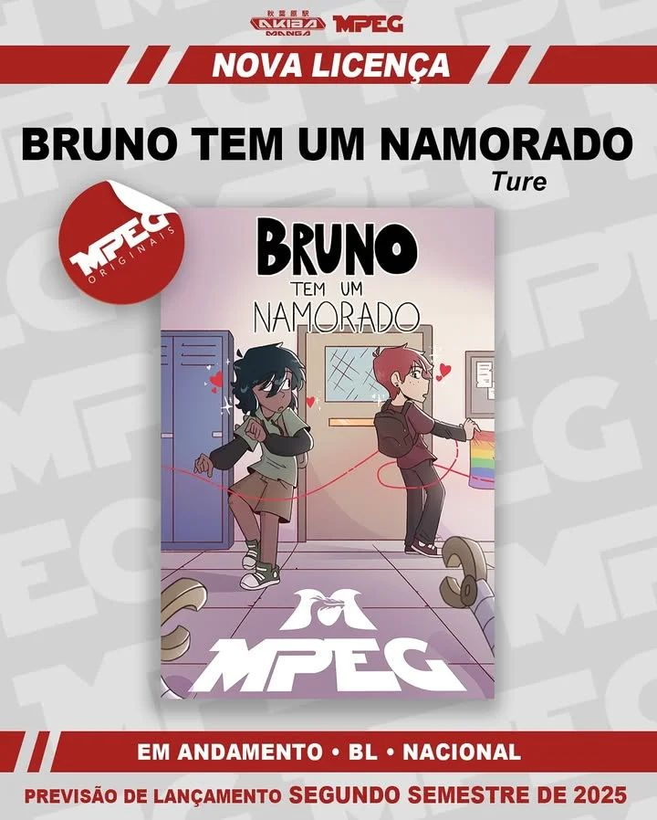 Pôster promocional de "Bruno Tem Um Namorado", com dois rapazes de mãos dadas e sorrindo em cenário urbano com máquina de vendas e grafites ao fundo. Textos indicam que é uma obra nacional do gênero BL, em andamento, com lançamento previsto para o segundo semestre de 2025.